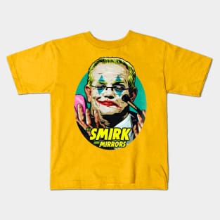 All Smirk And Mirrors Kids T-Shirt